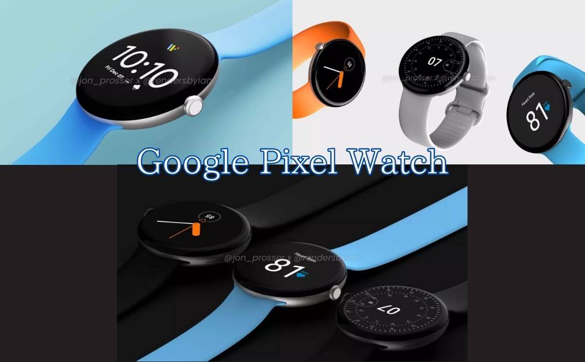 Google Pixel Watchのリークまとめ